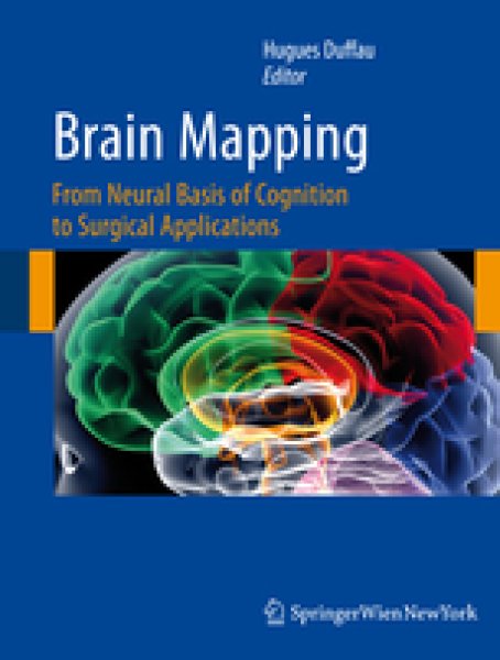 画像1: Brain Mapping: From Neural Basis of Cognition to Surgical Applications (1)