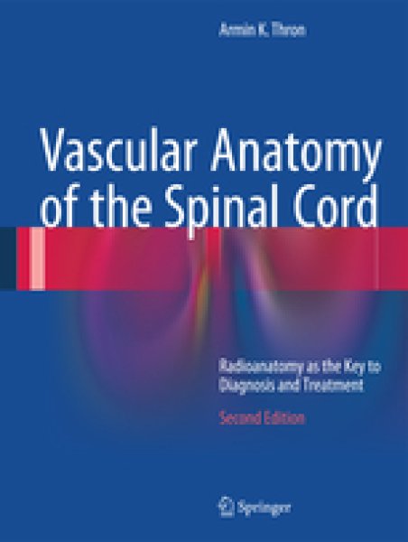 画像1: Vascular Anatomy of the Spinal Cord.2nd. (1)
