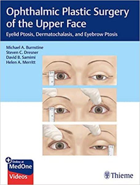 画像1:  Ophthalmic Plastic Surgery of the Upper Face  - Eyelid Ptosis, Dermatochalasis, & Eyebrow Ptosis (1)