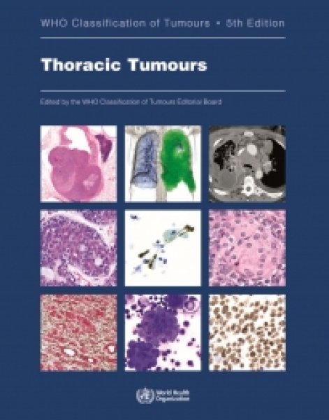 画像1: Thoracic Tumours （WHO Classification of Tumours, 5th Edition, Volume 5） (1)