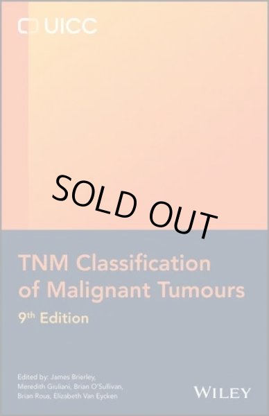 画像1: TNM Classification of Malignant Tumours, 9th Edition (1)